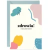 Kartka okolicznościowa A6 - Paperwords - Zdrowia! Z resztą sobie poradzisz