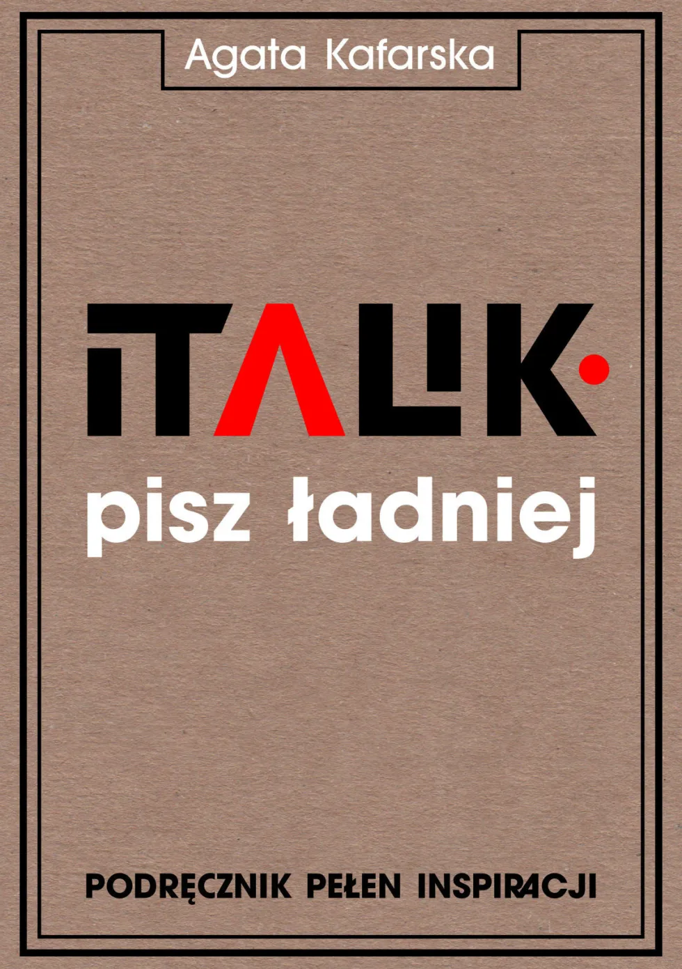 Podręcznik do kaligrafii - Agata Kafarska - Pisz Ładniej, Italik